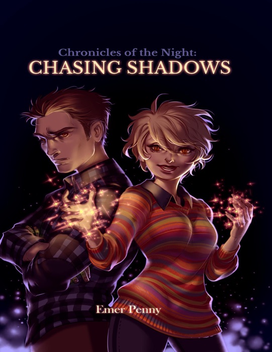 Chronicles of the Night: Chasing Shadows