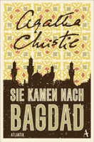 Agatha Christie - Sie kamen nach Bagdad artwork