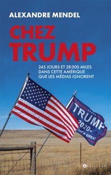 Chez Trump - Alexandre MENDEL