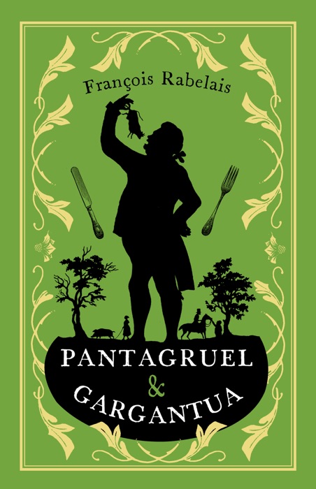 Pantagruel and Gargantua: New Translation