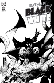 Batman Black & White (2020-) #1 - James Tynion IV, Paul Dini, Emma Rios, Dexter Soy, Max Fiumara & Tradd Moore by  James Tynion IV, Paul Dini, Emma Rios, Dexter Soy, Max Fiumara & Tradd Moore PDF Download