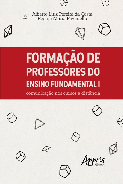 Formação de Professores do Ensino Fundamental I: Comunicação nos Cursos a Distância