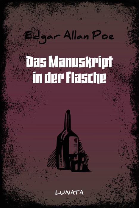 Das Manuskript in der Flasche