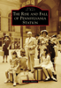 The Rise and Fall of Pennsylvania Station - Gregory Bilotto
