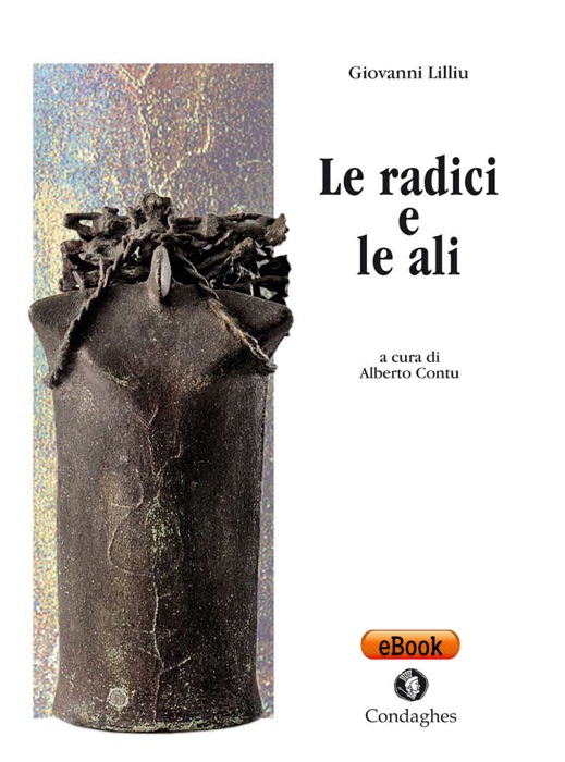 Le radici e le ali