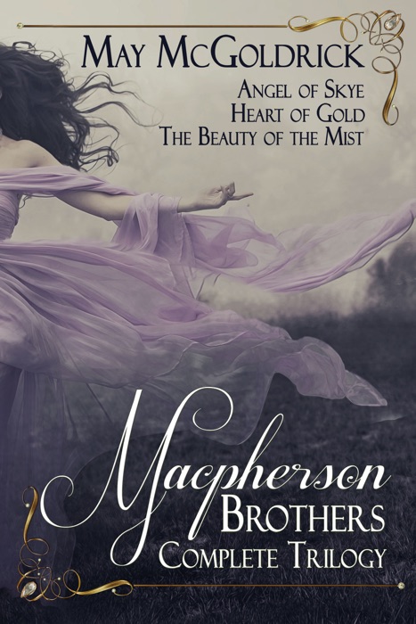 Macpherson Brothers Trilogy: Three Complete Novels