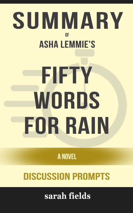 Fifty Words for Rain: A Novel by Asha Lemmie (Discussion Prompts)
