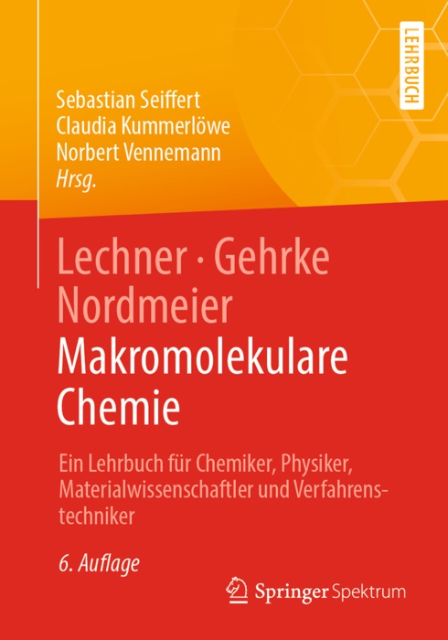 Lechner, Gehrke, Nordmeier - Makromolekulare Chemie