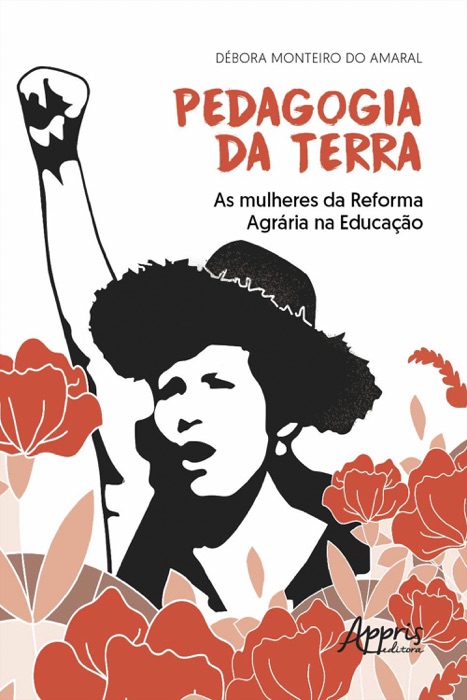 Pedagogia da Terra: As Mulheres da Reforma Agrária na Educação