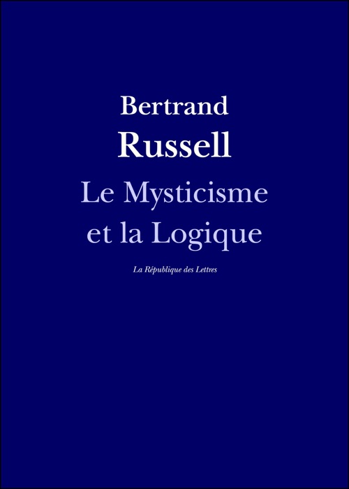 Le mysticisme et la logique