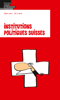Institutions politiques suisses (2020) - Vincent Golay & Mix & Remix