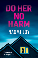 Naomi Joy - Do Her No Harm artwork