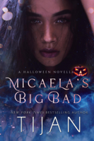 Tijan - Micaela's Big Bad: A Halloween Novella artwork