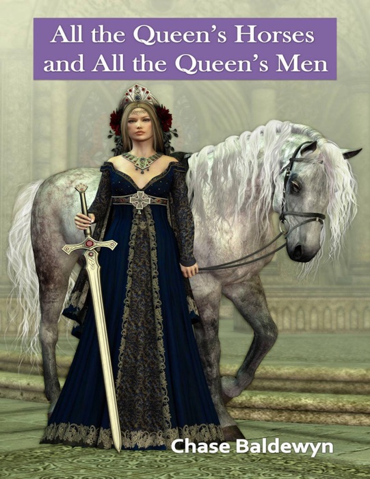 All the Queen's Horses and All the Queen's Men