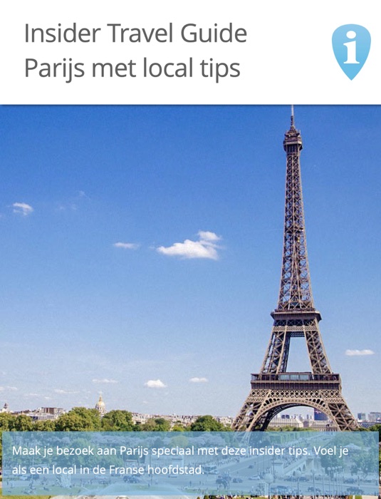 Insider Travel Guide Parijs met local tips