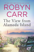 Robyn Carr - The View from Alameda Island artwork