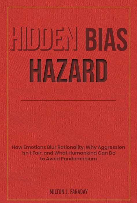 Hidden Bias Hazard