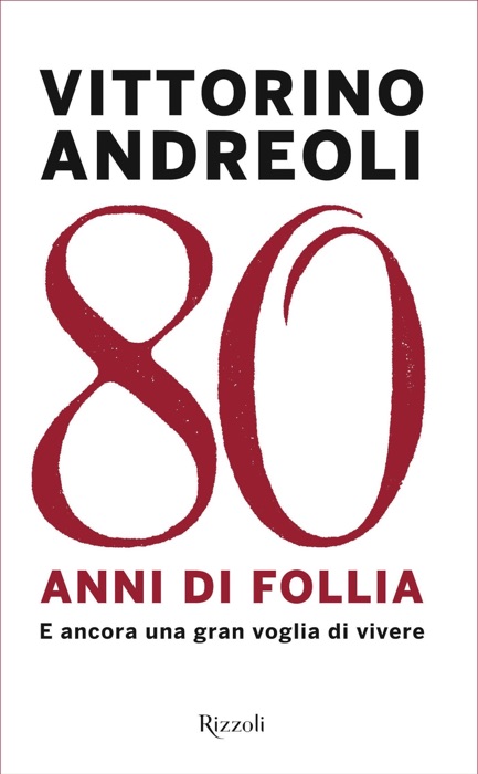 Ottant'anni di follia