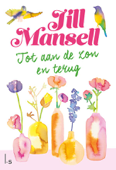 Tot aan de zon en terug - Jill Mansell