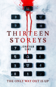 Thirteen Storeys - Jonathan Sims