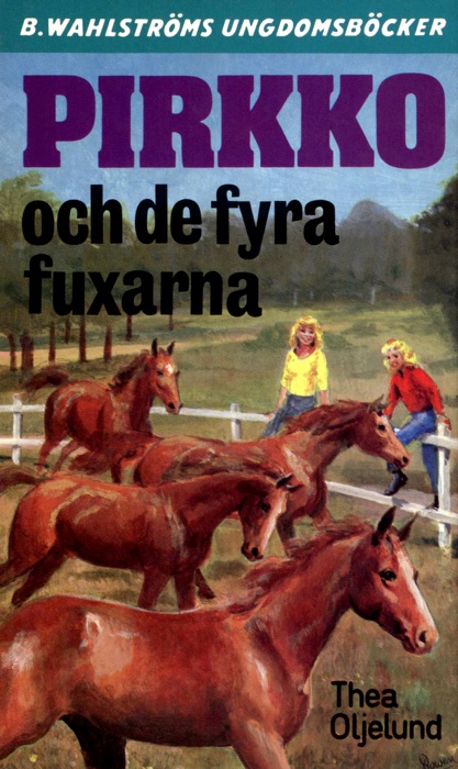 Pirkko 20 - Pirkko och de fyra fuxarna