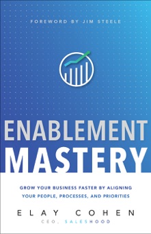 Enablement Mastery - Elay Cohen