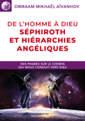 De l'homme à Dieu : séphiroth et hiérarchies angéliques - Omraam Mikhaël Aïvanhov