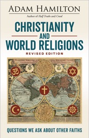 Christianity and World Religions Revised Edition Large Print Edition