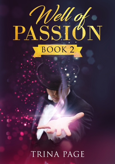 Well of Passion: Book 2