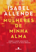 Mulheres de minha alma - Isabel Allende