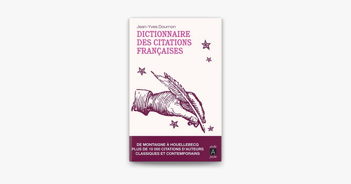 Dictionnaire Des Citations Francaises On Apple Books