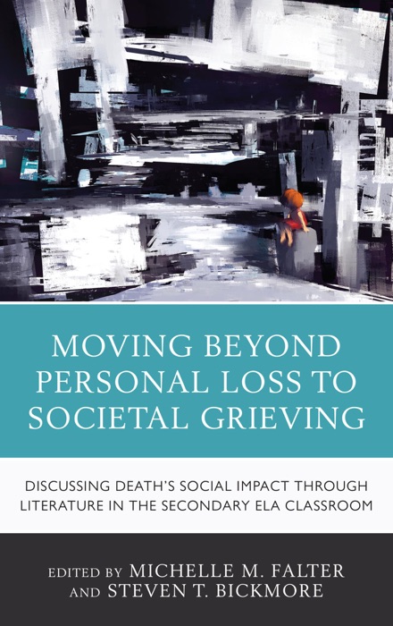 Moving Beyond Personal Loss to Societal Grieving