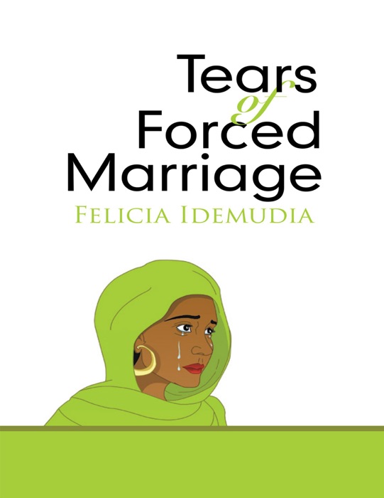 Tears of Forced Marriage