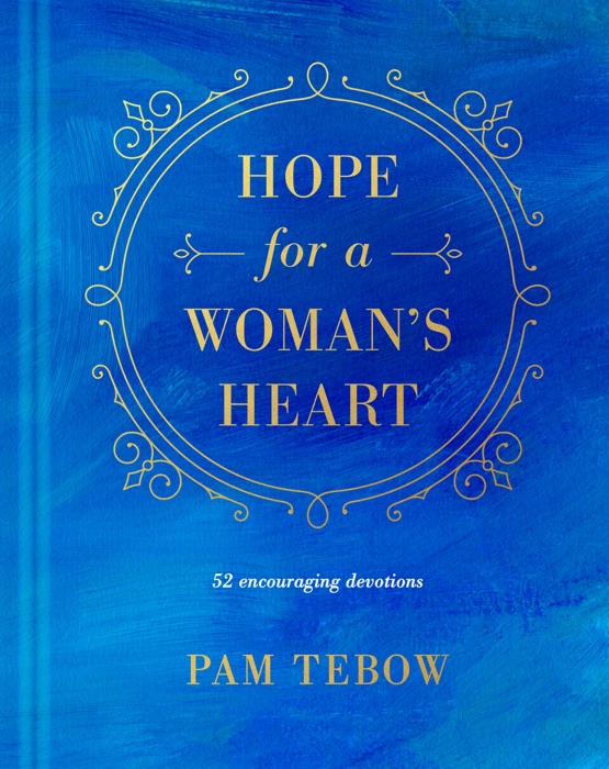 Hope for a Woman’s Heart