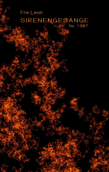 Sirenengesänge No. 1987