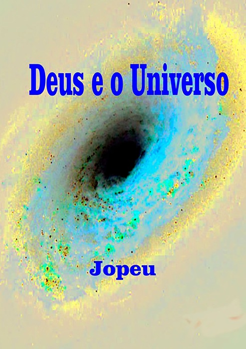 Deus E O Universo