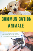 Communication animale - Olivier Remole