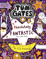 Liz Pichon - Tom Gates Is Absolutely Fantastic (at Some Things) artwork