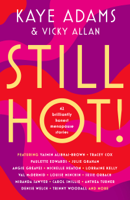 Kaye Adams & Vicky Allan - Still Hot artwork