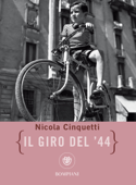 Il giro del '44 - Nicola Cinquetti