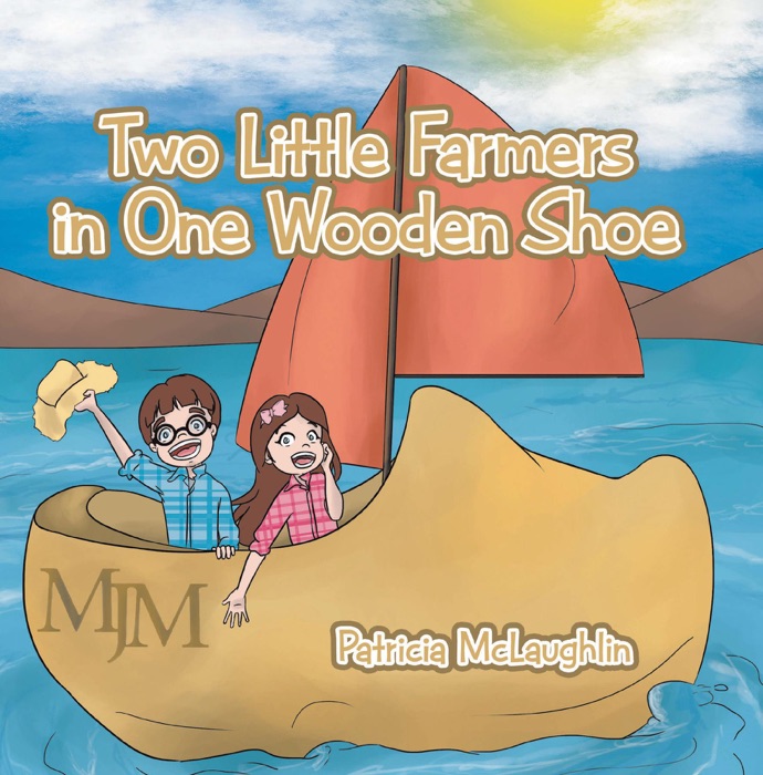 Two Little Farmers in One Wooden Shoe