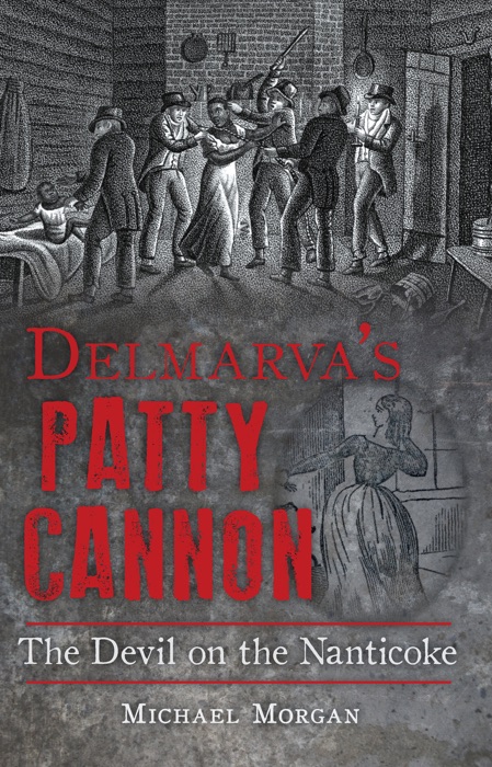 Delmarva's Patty Cannon