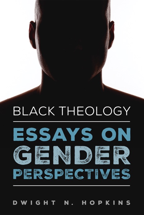 Black Theology—Essays on Gender Perspectives