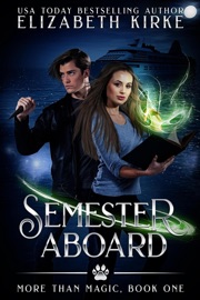 Semester Aboard: An Urban Fantasy Adventure