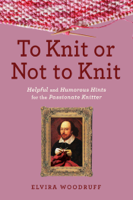 Elvira Woodruff - To Knit or Not to Knit artwork