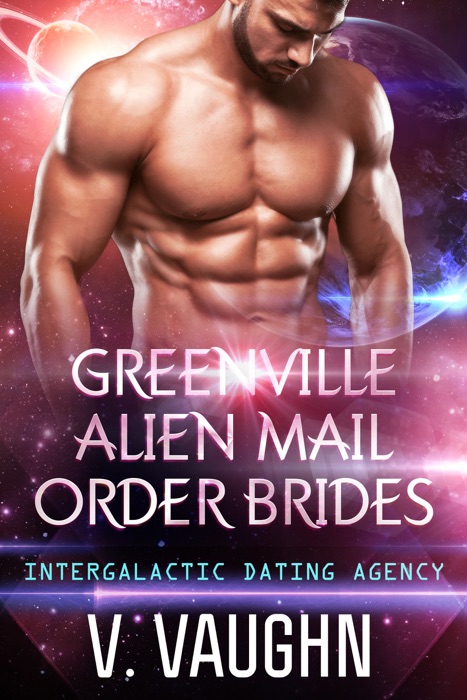Greenville Alien Mail Order Brides - Complete Collection