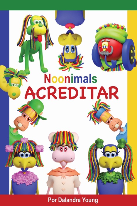 Noonimals - Acreditar