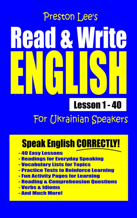 Preston Lee's Read & Write English Lesson 1: 40 For Ukrainian Speakers