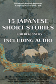 15 Japanese Short Stories for Beginners Including Audio - Christian Tamaka Pedersen