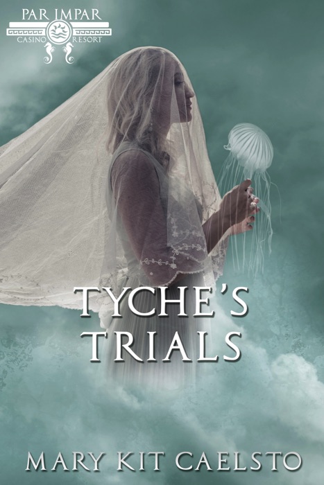 Tyche's Trials
